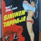 Manhattan 34. Walt Sheldon: Sininen tappaja. 192 s. - pikkukuva 1