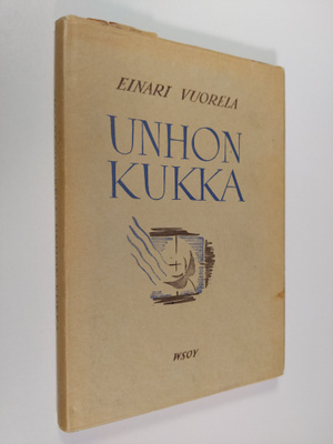 Einari Vuorela : Unhon kukka
