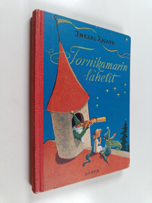 Inkeri Kajava : Tornikamarin lähetit