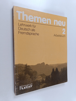 Themen neu : Lehrwerk fur Deutsch als Fremdsprache , Arbe...