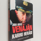 Juha Ahvio : Venäjän karhu heräsi - herääkö Suomi? - pikkukuva 1
