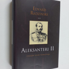 Edvard Radzinski : Aleksanteri II : Venäjän suuri vapauttaja - pikkukuva 1