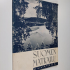 Suomen matkailu 1938 : kuvateos - Turistliv i Finland - P... - pikkukuva 1