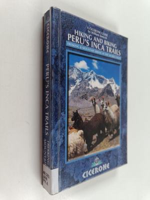 William Janecek : Hiking and biking Peru's Inca trails