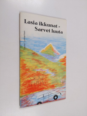 Tauno Lukkarinen : Lasia ikkunat - sarvet luuta : runoja