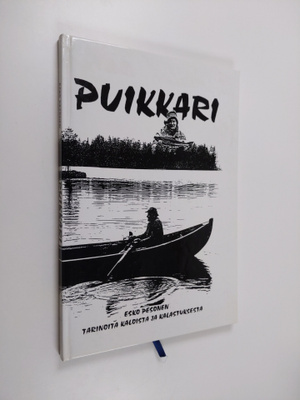 Esko Pesonen : Puikkari : tarinoita kaloista ja kalastuks...