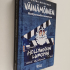 Petri Hiltunen : Väinämöinen Hollywoodin lumoissa - pikkukuva 1