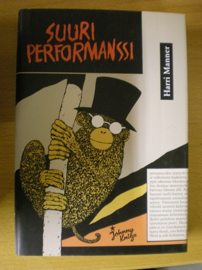 Harri Manner: Suuri performanssi