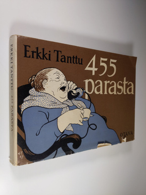 Erkki Tanttu : 455 parasta