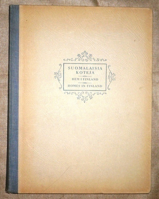 Ella Grönroos : Suomalaisia koteja  1949 1.p.