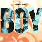 Susanna Hoffs - When You're A Boy - pikkukuva 1