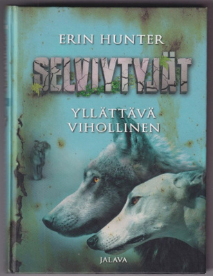 Erin Hunter: Yllättävä vihollinen