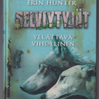 Erin Hunter: Yllättävä vihollinen - pikkukuva 1