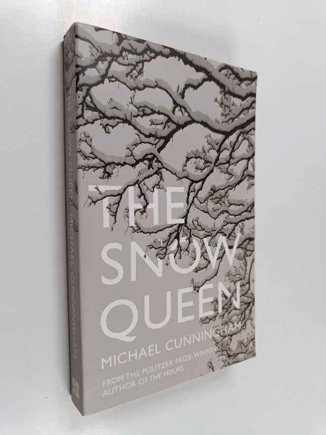Michael Cunningham : The Snow Queen