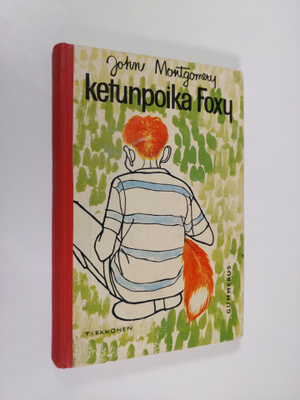 John Montgomery : Ketunpoika Foxy