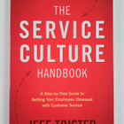 Jeff Toister : The Service Culture Handbook - A Step-By-S... - pikkukuva 1