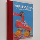 Helmi Krohn : Hipsuvarvas ja muita kertomuksia - pikkukuva 1