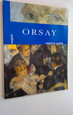 Francoise Bayle : Orsay - visitor's guide