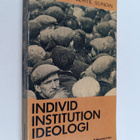 Bertil Sundin : Individ institution ideologi - anstaltens... - pikkukuva 1