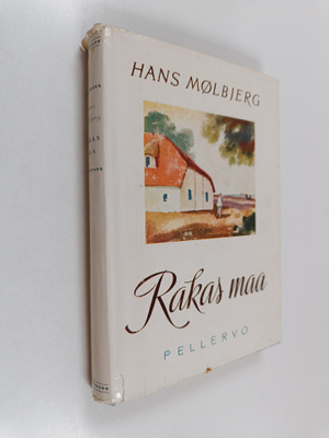 Hans Mölbjerg : Rakas maa