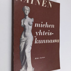 Riitta Auvinen : Nainen miehen yhteiskunnassa : historial... - pikkukuva 1