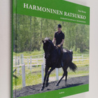 Kari Silvola : Harmoninen ratsukko : harjoittelemalla tas... - pikkukuva 1