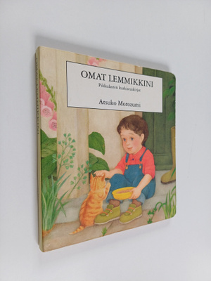 Atsuko Morozumi : Omat lemmikkini