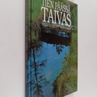 Hilja Aaltonen : Tien päässä taivas - pikkukuva 1