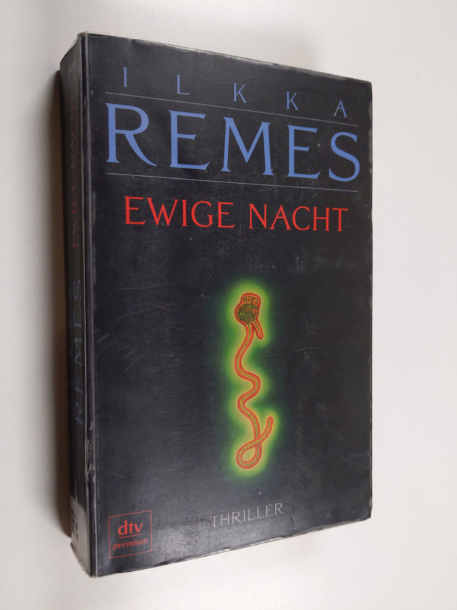 Ilkka Remes : Ewige Nacht : Thriller