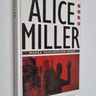 Alice Miller : Murra vaikenemisen muuri - pikkukuva 1
