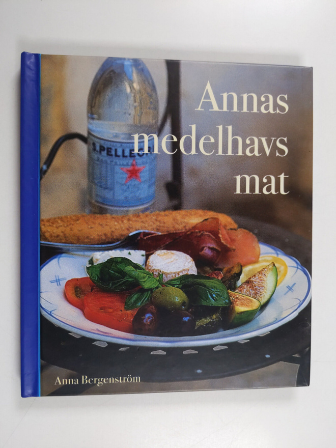 Anna Bergenström : Annas medelhavsmat