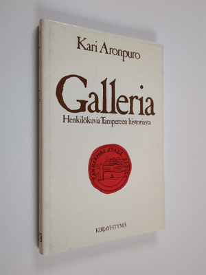 Kari Aronpuro : Galleria : henkilökuvia Tampereen histori...