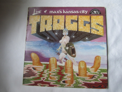 The Troggs:Live At Max´s Kansas City LP 1981