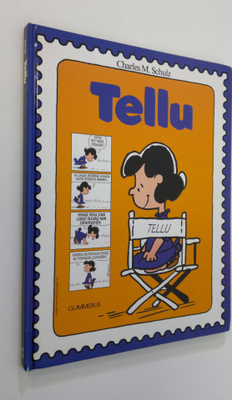 Charles M. Schulz : Tellu