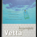 Turunen, Markku : Vettä kevyempää - pikkukuva 1