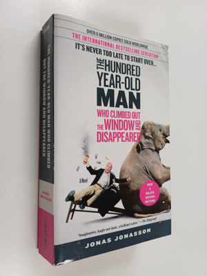 Jonas Jonasson : The 100-year-old man who climbed out the...