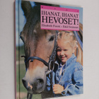 Elisabeth Feurst : Ihanat, ihanat hevoset! - pikkukuva 1