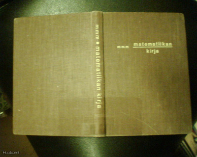 MMM Niilo Kallio: Matematiikan kirja ( 2 p. 1963 ) Sis.pk:t