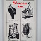 Herbert I. Kavet : Tiedät olevasi yli 50-vuotias kun - pikkukuva 2