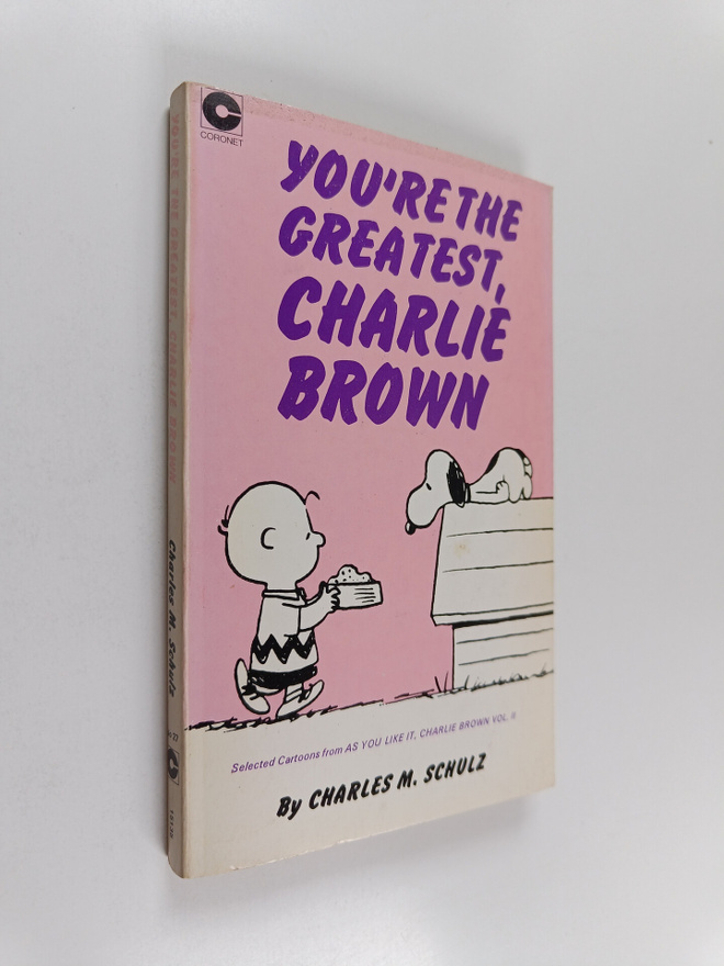 Charles M. Schulz : You're the Greatest, Charlie Brown