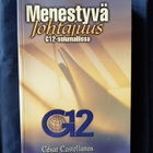 Castellanos, Cesar: Menestyvä johtajuus G12-solumallissa - pikkukuva 1