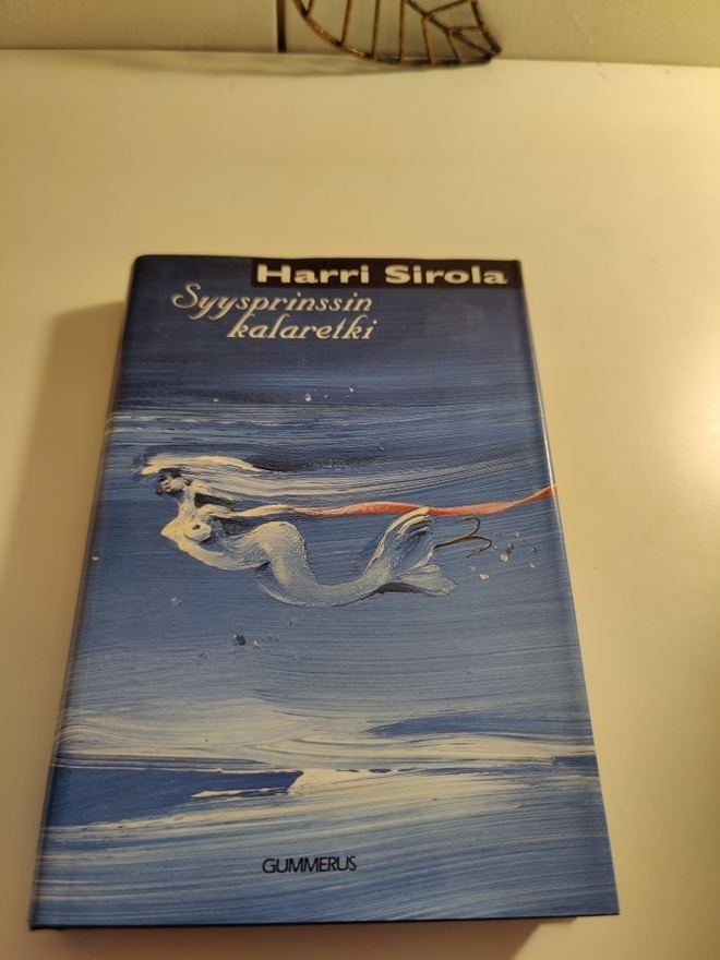 Harri Sirola; Syysprinssin kalaretki