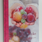 Annina Holmberg : Palava jäädyke : fantasiaruokia - pikkukuva 1