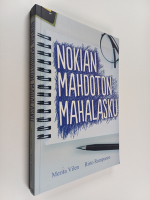 Risto Rumpunen ym. : Nokian mahdoton mahalasku (signeerattu)