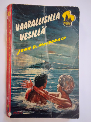 Vaarallisilla vesillä - John D. MacDonald
