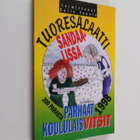 Soile (toim.) Tapola : Tuoresalaatti sandaalissa : parhaa... - pikkukuva 1
