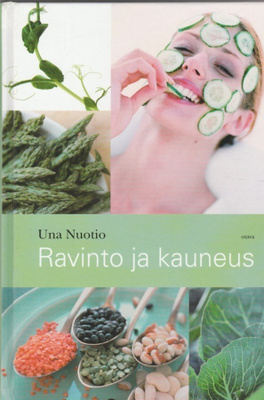 Una Nuotio: Ravinto ja kauneus