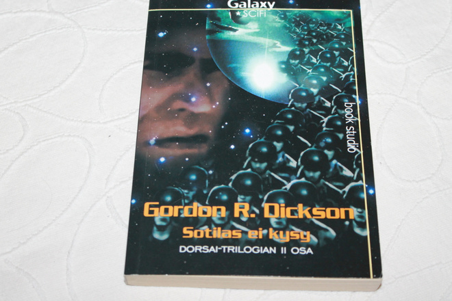 (scifi) G. R. Dickson - Sotilas ei kysy (1999)