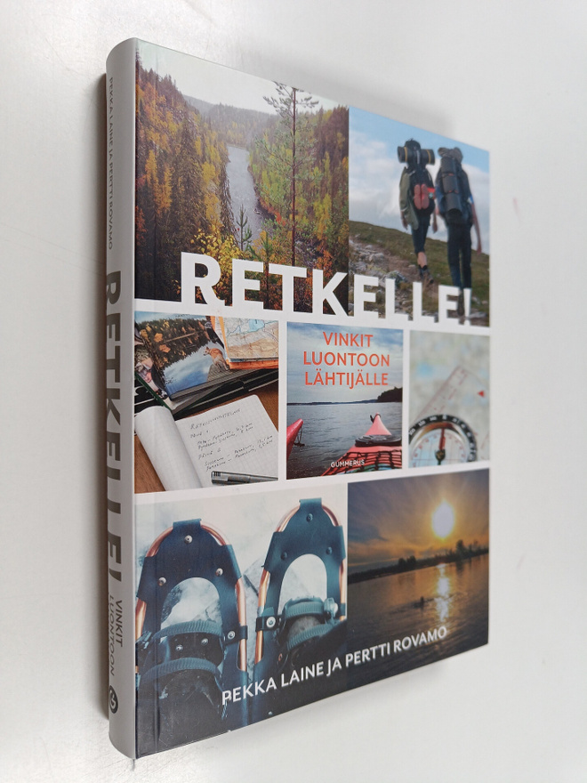 Pertti Rovamo ym. : Retkelle! : vinkit luontoon lähtijälle