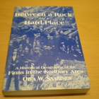 Oiva Saarinen: Between a Rock and a Hard Place - A Historica - pikkukuva 1